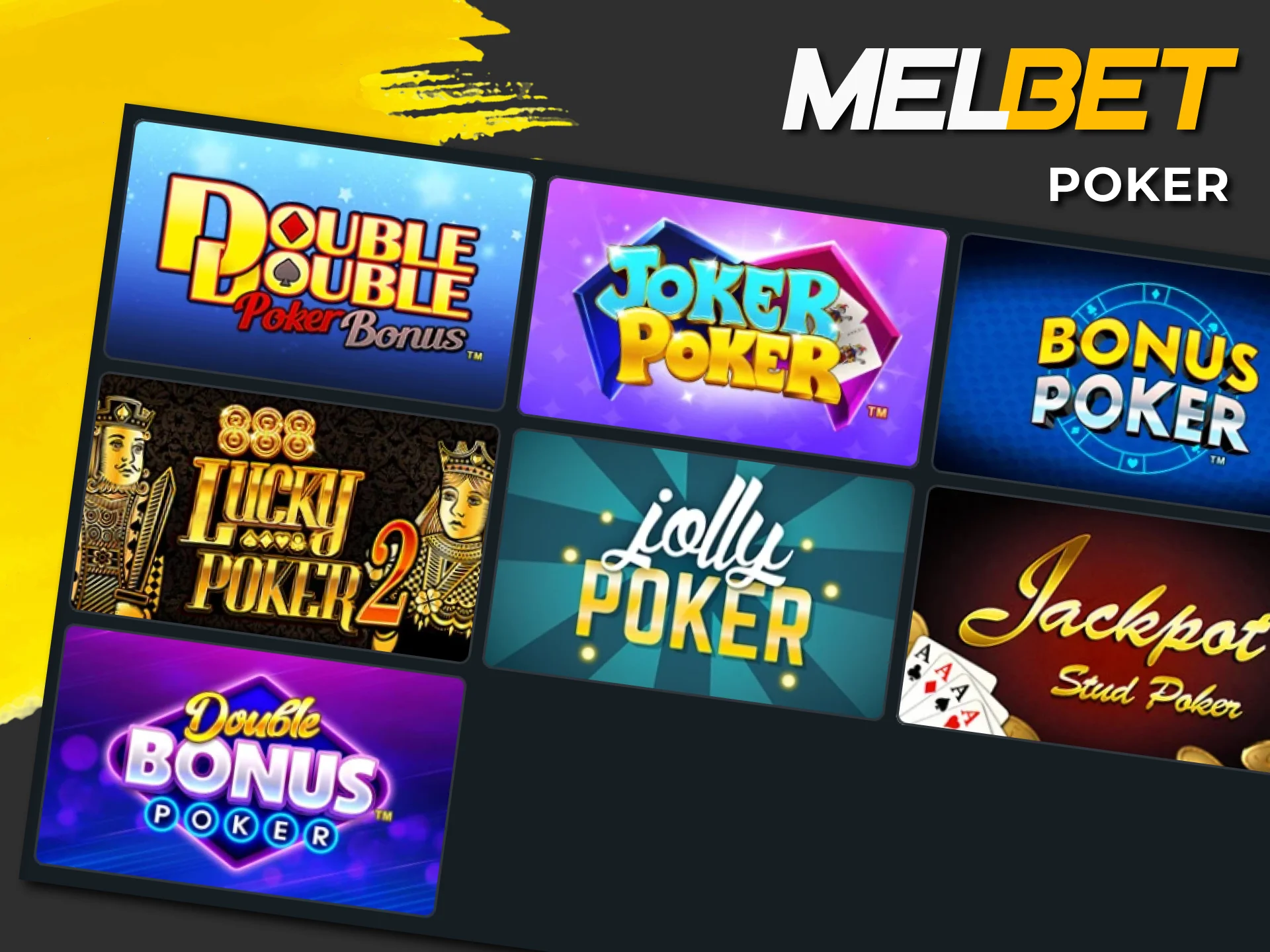 Poker games with jackpots are featured at Melbet casino.